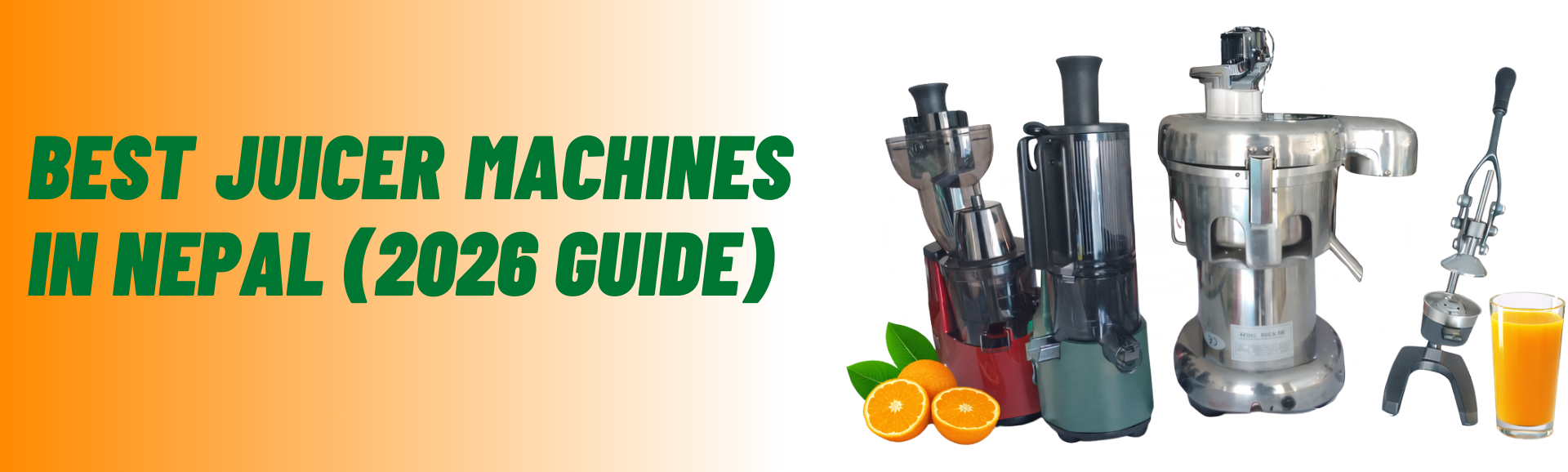 Best Juicer Machines in Nepal (2026 Guide)